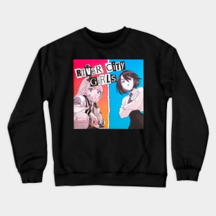 River City Girls Crewneck Sweatshirt